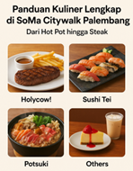 Restoran di SoMa Citywalk Palembang, hotpot steak palembang, holycow, sushi tei